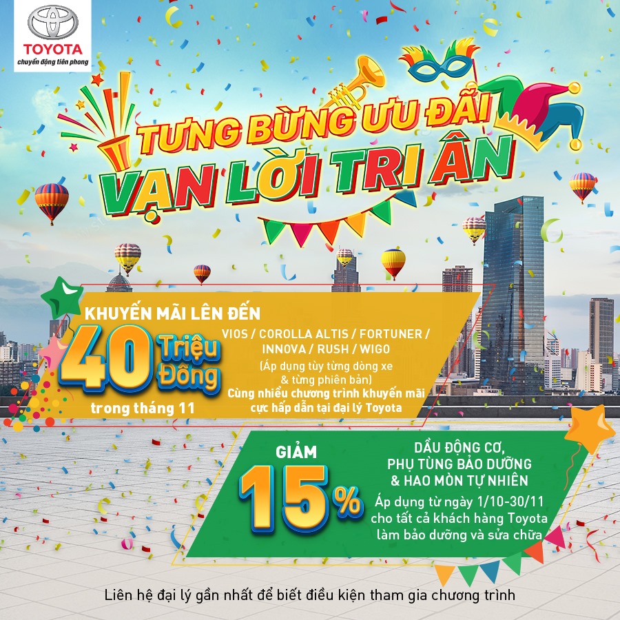 Toyota Việt Nam cùng hệ thống đại lý triển khai chương trình ưu đãi tháng 11 dành cho khách hàng